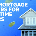 Best Mortgage Loan Options for First-Time Home Buyers